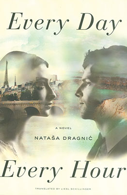 Every Day Every Hour by Natasa Dragnic