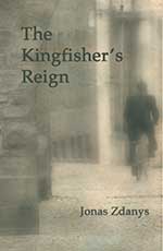 The Kingfisher's Reign