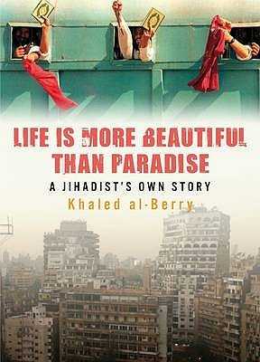 Life is More Beautiful Than Paradise