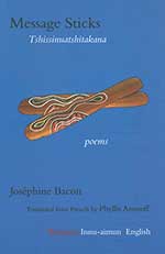 Message Sticks / Tshissinuatshitakana
