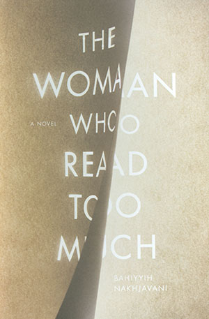 The Woman Who Read Too Much