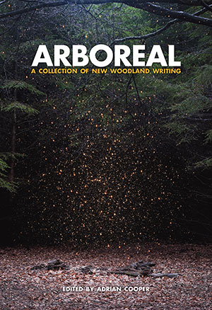 The cover to Arboreal: A Collection of New Woodland Writing