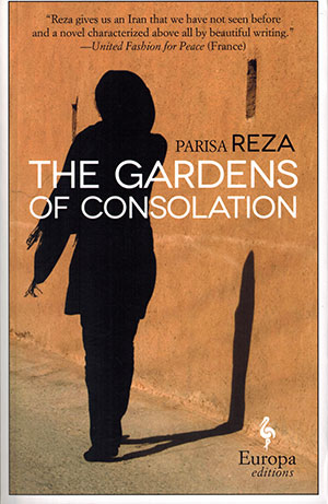 The cover to The Gardens of Consolation by Parisa Reza