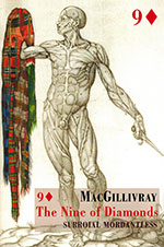 The cover to The Nine of Diamonds: Surroial Mordantless by MacGillivray