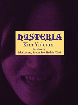 The cover to Hysteria by Kim Yideum