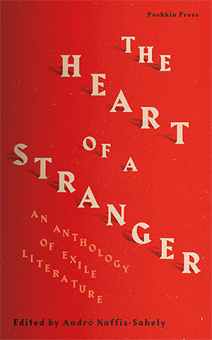 The cover to The Heart of a Stranger: An Anthology of Exile Literature