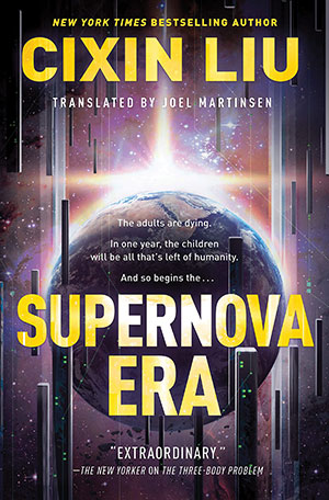 The cover to Supernova Era by Cixin Liu