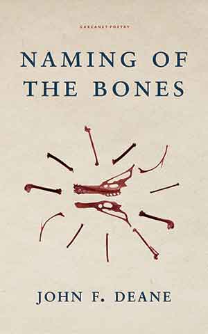 The cover to Naming of the Bones by John F. Deane