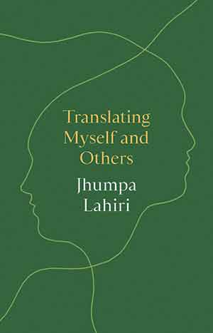 The cover to Translating Myself and Others by Jhumpa Lahiri