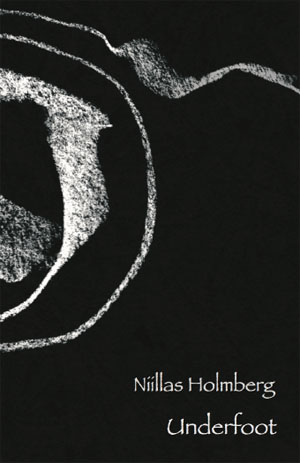 The cover to Underfoot by Niillas Holmberg