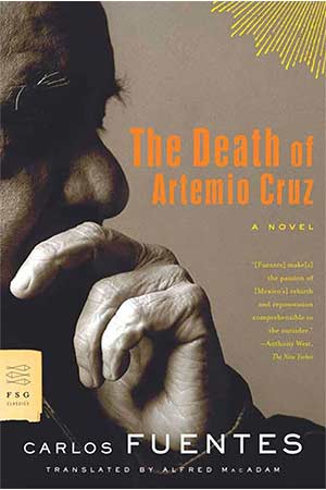 The cover to The Death of Artemio Cruz by Carlos Fuentes