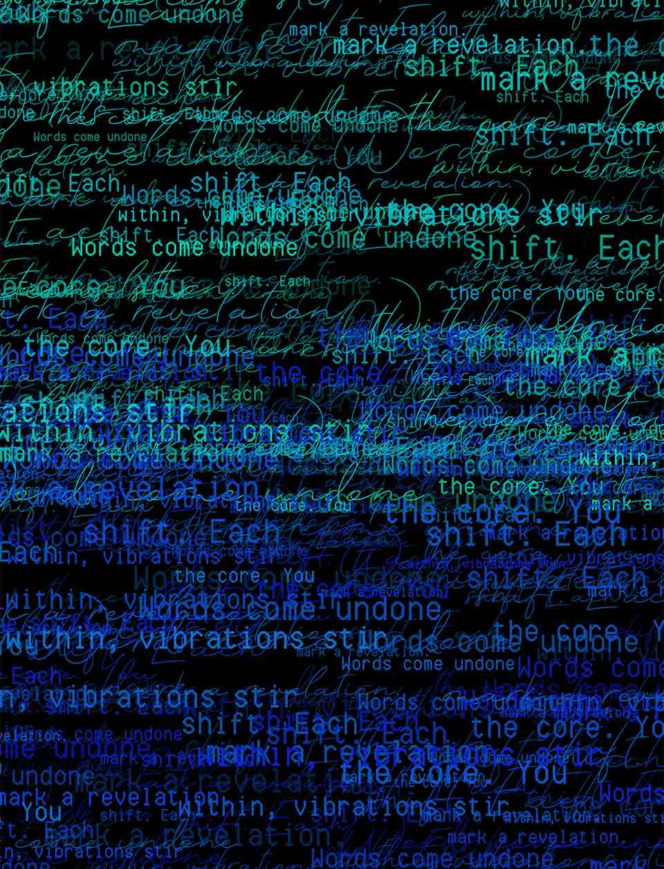 Ghost words in green and blue against a black background