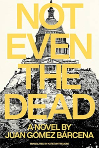 The cover to Not Even the Dead