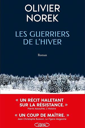 The cover to Les guerriers de l’hiver by Olivier Norek