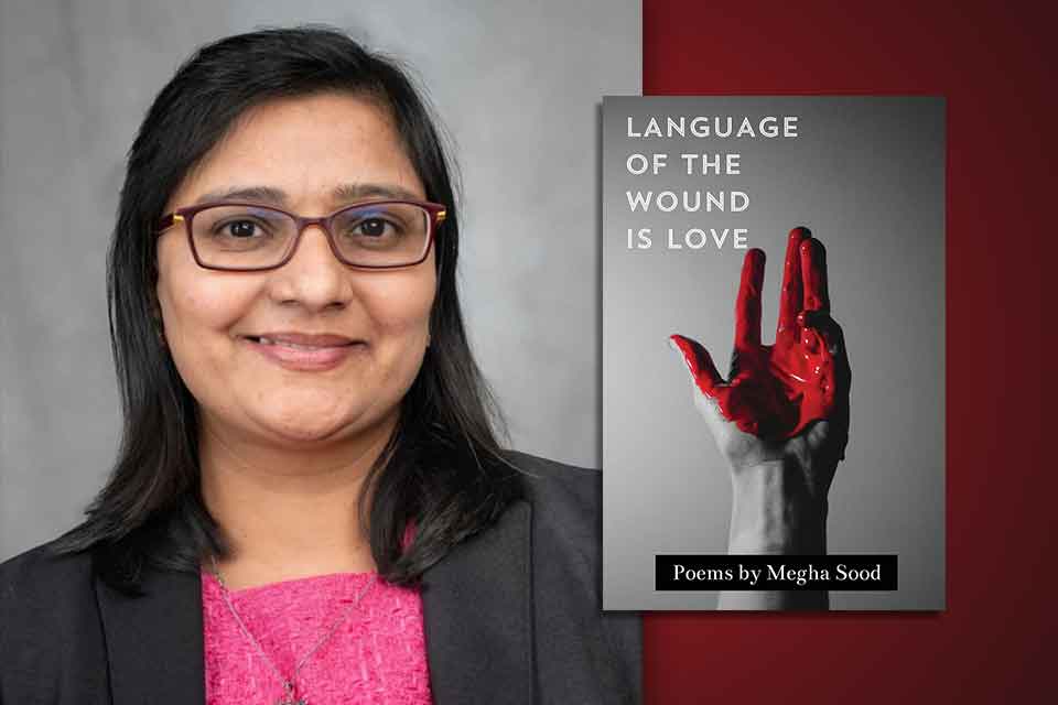 Megha Sood with the cover to her book Language of the Wound Is Love