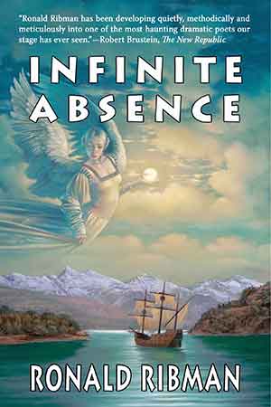 The cover to Ronald Ribman's Infinite Absence