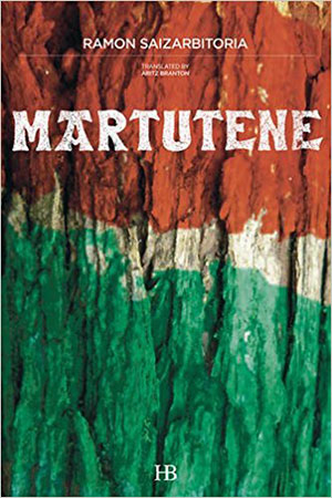 The cover to Martutene by Ramon Saizarbitoria