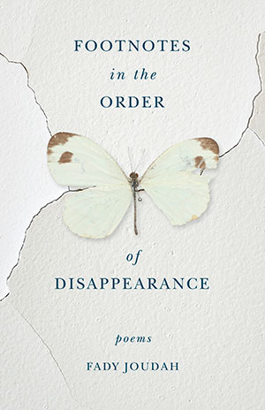 The cover to Footnotes in the Order of Disappearance by Fady Joudah