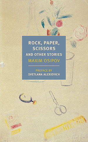 The cover to Rock, Paper, Scissors and Other Stories by Maxim Osipov
