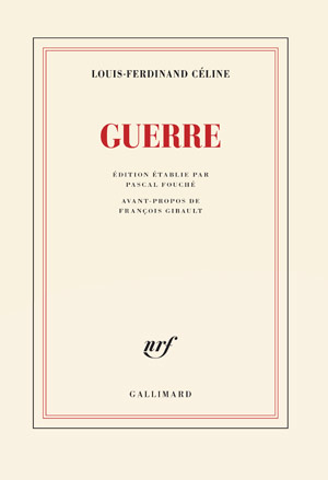 The cover to Guerre by Louis-Ferdinand Céline