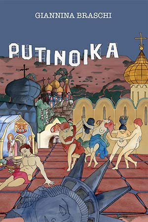 The cover to Putinoika by Giannina Braschi