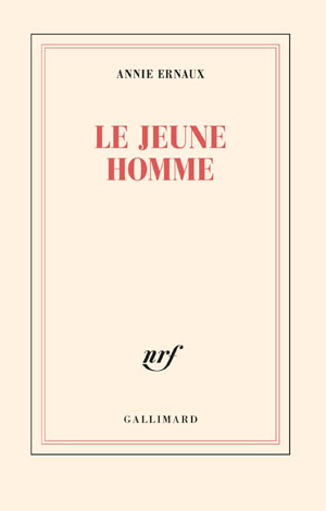 The cover to Le Jeune Homme by Annie Ernaux