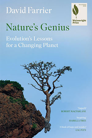 The cover to Nature’s Genius: Evolution’s Lessons for a Changing Planet by David Farrier