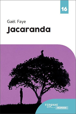 The cover to Jacaranda by Gaël Faye