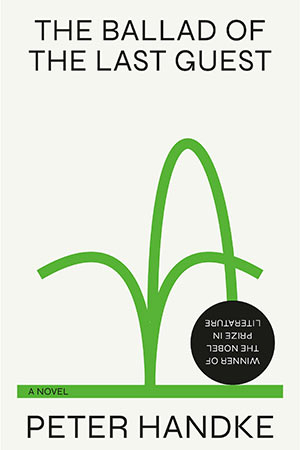 The cover to The Ballad of the Last Guest by Peter Handke