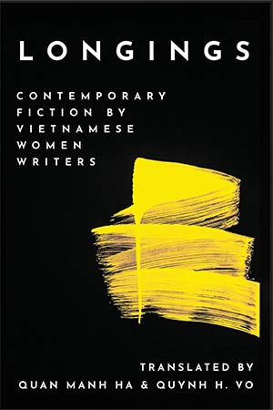 The cover to Longings: Contemporary Fiction by Vietnamese Women Writers