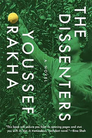 The cover to The Dissenters by Youssef Rakha