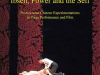 The cover to Ibsen, Power and the Self: Postsocialist Chinese Experimentations in Stage Performance and Film by Kwok-kan Tam