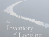 The cover to An Inventory of Longing by Kevin Brophy