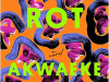The cover to Little Rot: A Novel by Akwaeke Emezi