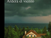The cover to Arderá el viento by Guillermo Saccomanno
