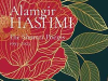 The cover to The Shorter Poems, 1993–2023 by Alamgir Hashmi