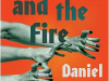 The cover to The Dance and the Fire: A Novel by Daniel Saldaña París