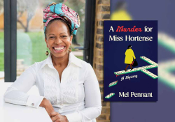 The author Mel Pennant and a copy of her book jacket, A Murder for Miss Hortense