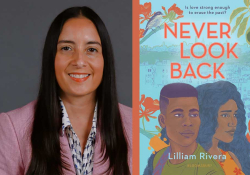 A photograph of Lilliam Rivera juxtaposed with the cover to her book Never Look Back