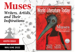 The cover to the May/June 2022 issue of WLT (featuring a striking illustration of a bird-faced figure on a stark red background). Text adjacent reads: Muses: Writers, Artists, and Their Inspiration. 
